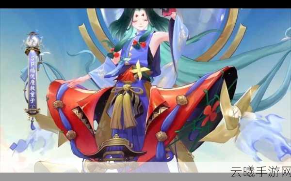 座敷童子，阴阳师之旅的磨难与救赎手游资讯详解