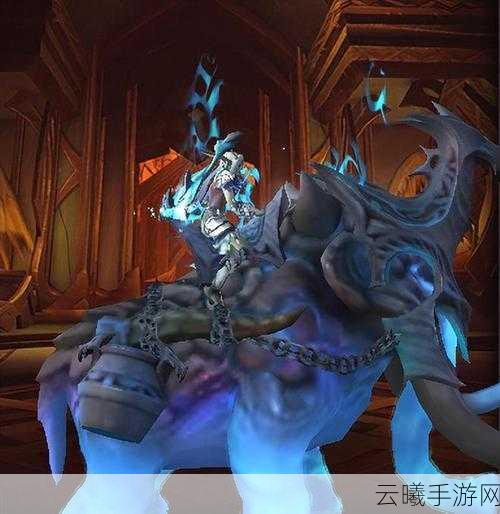 魔兽世界手游版岩翼蝠坐骑获取全攻略,深度揭秘坐骑获取途径与独特玩法