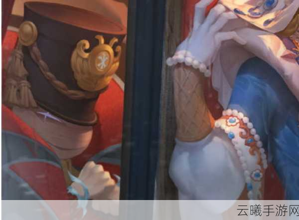 第五人格限定皮肤索菲亚获取攻略及趣味玩法揭秘