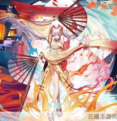 决战平安京阿修罗，深渊之火，燃尽虚伪天国的强力战士
