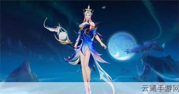 王者荣耀王昭君星元皮肤青鸾有意获取全攻略及趣味玩法揭秘
