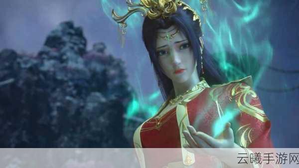 斗破苍穹手游资讯,萧炎云山追杀战,重逢云韵情难断,全新玩法揭秘!
