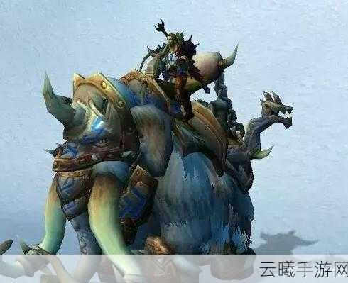 魔兽世界手游版，揭秘猛犸象坐骑的获取与趣味玩法