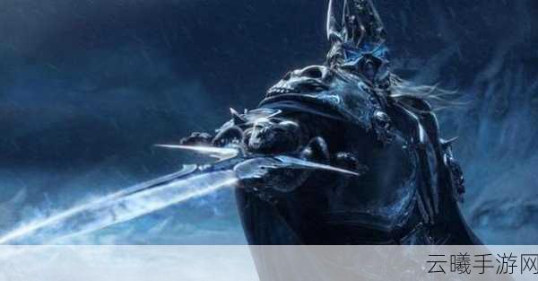魔兽世界传承,乌瑞恩王朝手游资讯——重温老国王的辉煌历史