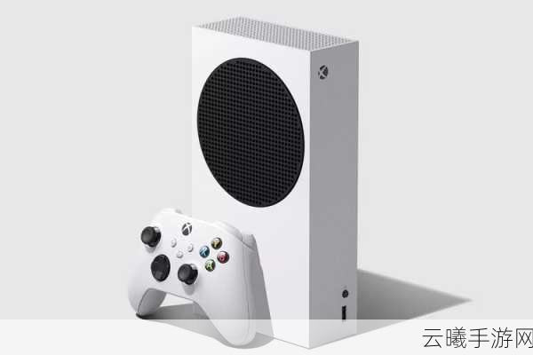 Xbox Series X/S中文官网翻新，带你领略〈次世代手游革命〉震撼体验！