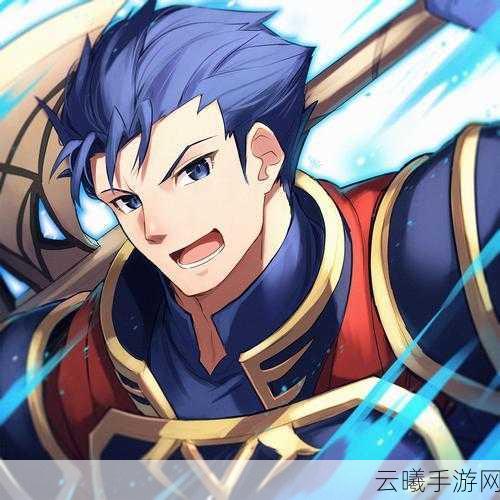 火焰纹章Engage海克托尔加入队伍全攻略，解锁天雷纹章士的奥秘