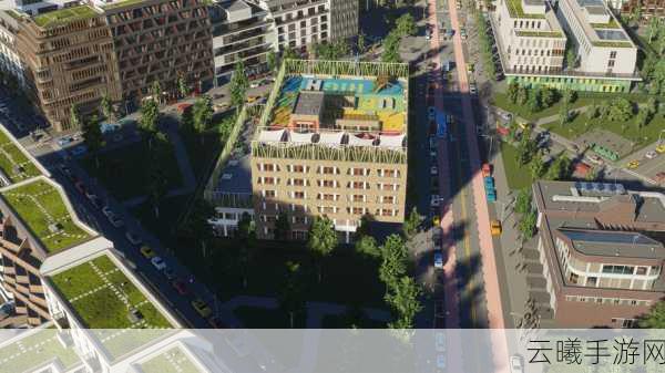 城市天际线手游MOD新资讯，打造独一无二的城市风貌，让你的城市更加多样化