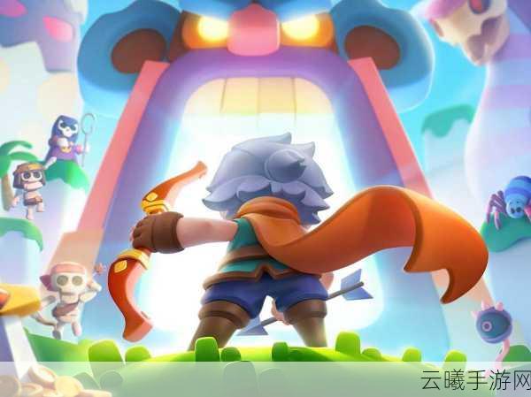 全新揭秘！弓箭传说2T0级别武器震撼登场，重塑冒险新纪元！