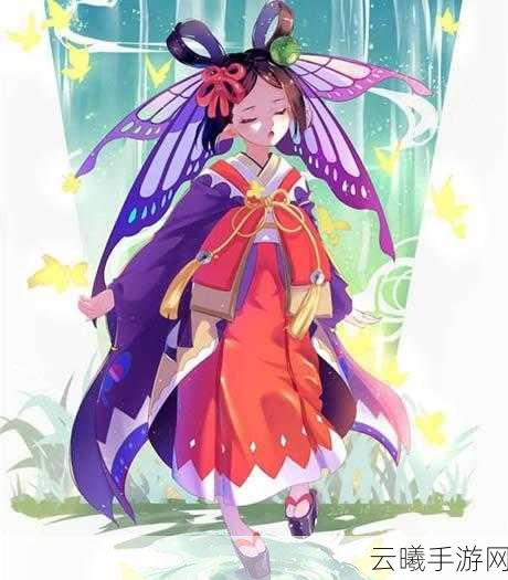 阴阳师手游速刷蝴蝶精最佳地点揭秘及手鼓小妖精可爱式神全攻略