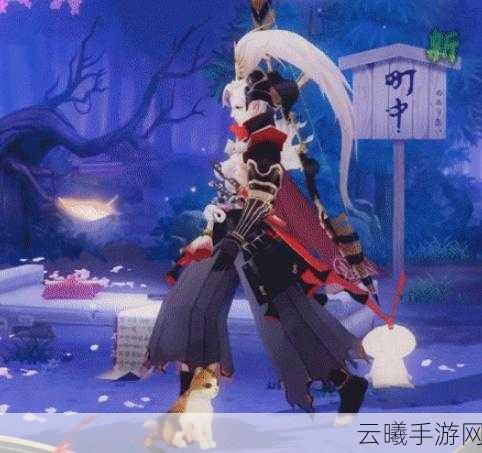 源博雅炳焕之矢秘籍揭秘,阴阳师世界的珍贵宝物获取全攻略