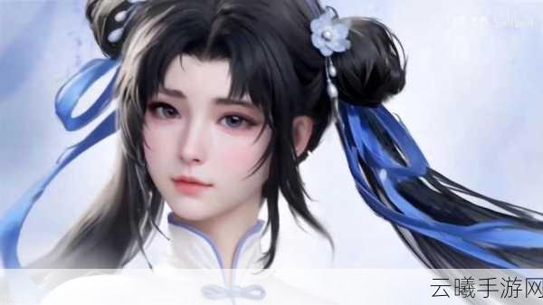 仙剑奇侠传系列女角色战力排行手游资讯,探寻仙魔世界的巾帼英姿
