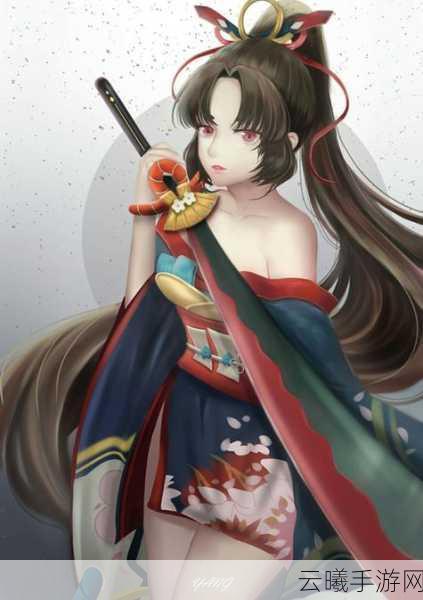 阴阳师妖刀姬立绘攻略,绝美邂逅下的奇幻之旅